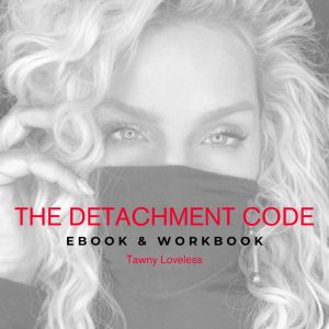 The Detachment Code – A Blueprint for Letting Go